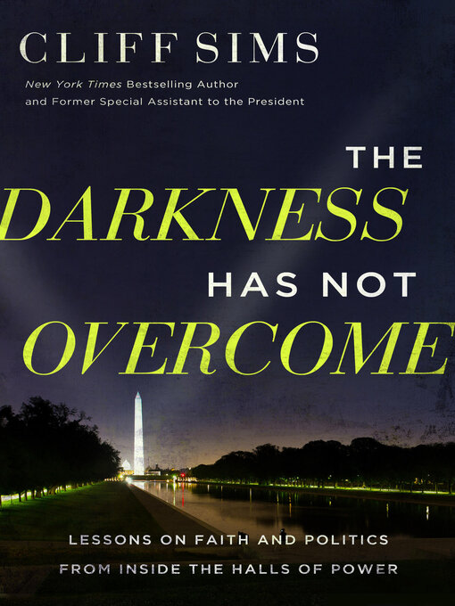 Title details for The Darkness Has Not Overcome by Cliff Sims - Available